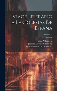 Abbildung von: Viage literario a las iglesias de Espana; Volume 14 - Legare Street Press