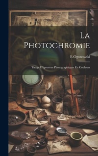 Abbildung von: La Photochromie - Legare Street Press