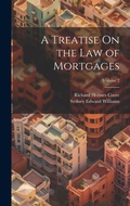Cover: A Treatise On the Law of Mortgages; Volume 2 - Legare Street Press
