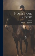 Cover: Horses and Riding - Legare Street Press