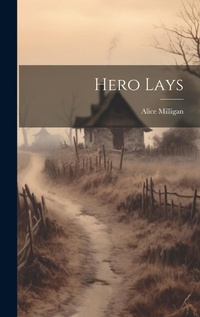 Abbildung von: Hero Lays - Legare Street Press