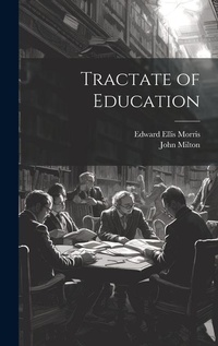 Abbildung von: Tractate of Education - Legare Street Press