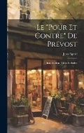 Cover: Le "Pour Et Contre" De Prevost - Legare Street Press