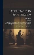 Cover: Experiences in Spiritualism - Legare Street Press