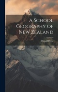 Cover: A School Geography of New Zealand - Legare Street Press