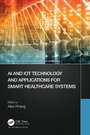 Bild: AI and IoT Technology and Applications for Smart Healthcare Systems - Auerbach