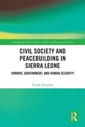 Cover: Civil Society and Peacebuilding in Sierra Leone - Routledge