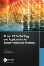 Bild: AI and IoT Technology and Applications for Smart Healthcare Systems - Auerbach