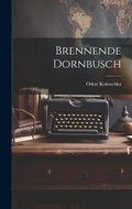 Cover: Brennende Dornbusch - Legare Street Press