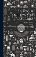 Cover: Religious Emblems and Allegories - Legare Street Press