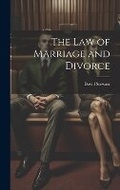 Bild: The Law of Marriage and Divorce - Legare Street Press