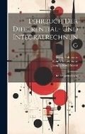 Cover: Lehrbuch Der Differential- Und Integralrechnung - Legare Street Press
