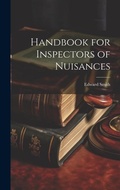Bild: Handbook for Inspectors of Nuisances - Legare Street Press