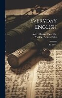 Enlarge image Cover: Everyday English - Legare Street Press