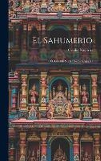 Enlarge image Cover: El Sahumerio - Legare Street Press