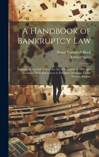 Abbildung von: A Handbook of Bankruptcy Law - Legare Street Press