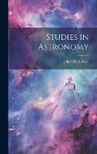 Enlarge image Cover: Studies in Astronomy - Legare Street Press