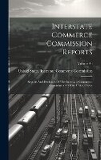 Abbildung von: Interstate Commerce Commission Reports - Legare Street Press