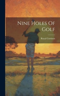 Abbildung von: Nine Holes Of Golf - Legare Street Press