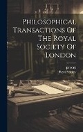 Cover: Philosophical Transactions Of The Royal Society Of London - Legare Street Press
