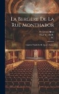 Cover: La Bergere De La Rue Monthabor - Legare Street Press