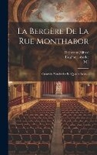 Enlarge image Cover: La Bergere De La Rue Monthabor - Legare Street Press
