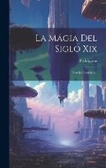 Cover: La Magia Del Siglo Xix - Legare Street Press