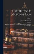 Bild: Institutes Of Natural Law - Legare Street Press