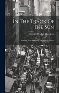 Cover: In The Track Of The Sun - Legare Street Press