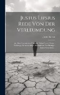 Cover: Justus Lipsius Rede Von Der Verleumdung - Legare Street Press