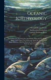 Enlarge image Cover: Oceanic Ichthyology - Legare Street Press