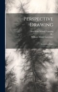 Cover: Perspective Drawing - Legare Street Press