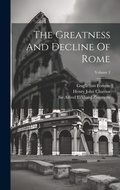 Cover: The Greatness And Decline Of Rome; Volume 2 - Legare Street Press