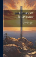 Cover: The Good Shephard - Legare Street Press