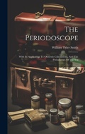 Cover: The Periodoscope - Legare Street Press