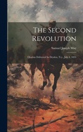 Cover: The Second Revolution - Legare Street Press