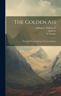 Cover: The Golden Ass - Legare Street Press