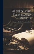Cover: Alfred Lord Tennyson; a Memoir - Legare Street Press