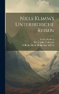 Cover: Niels Klimm's unterirdische Reisen - Legare Street Press
