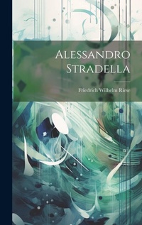 Enlarge image Cover: Alessandro Stradella - Legare Street Press