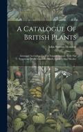 Cover: A Catalogue Of British Plants - Legare Street Press