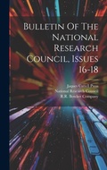 Cover: Bulletin Of The National Research Council, Issues 16-18 - Legare Street Press
