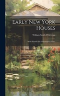 Cover: Early New York Houses - Legare Street Press