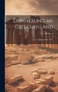 Abbildung von: Erinnerung an Griechenland - Legare Street Press