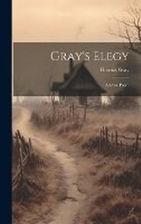 Abbildung von: Gray's Elegy - Legare Street Press