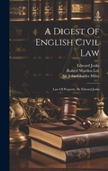 Cover: A Digest Of English Civil Law - Legare Street Press