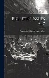 Abbildung von: Bulletin, Issues 9-17 - Legare Street Press