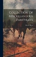Cover: Collection Of Miscellaneous Pamphlets - Legare Street Press