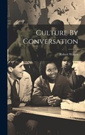 Cover: Culture By Conversation - Legare Street Press