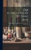 Cover: Der Schweizerische Weinbau - Legare Street Press